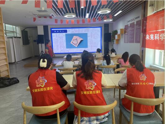 七彩的夏日|桥头社区:关爱未成年人 点亮科技未来